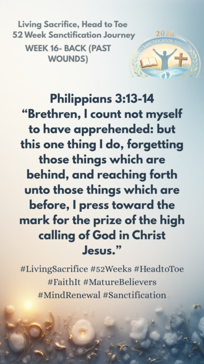 Week 16 Day 5- THE BACK/Past Wounds