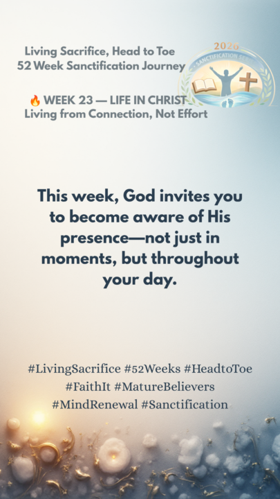 🔥 Week 23- LIFE IN CHRIST
