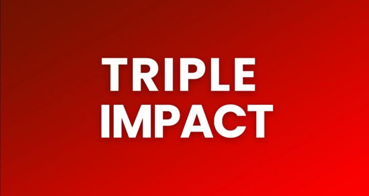 TRIPLE IMPACT