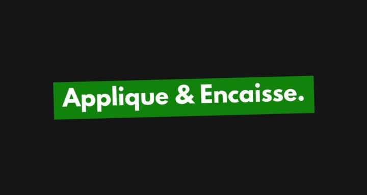 Applique & Encaisse
