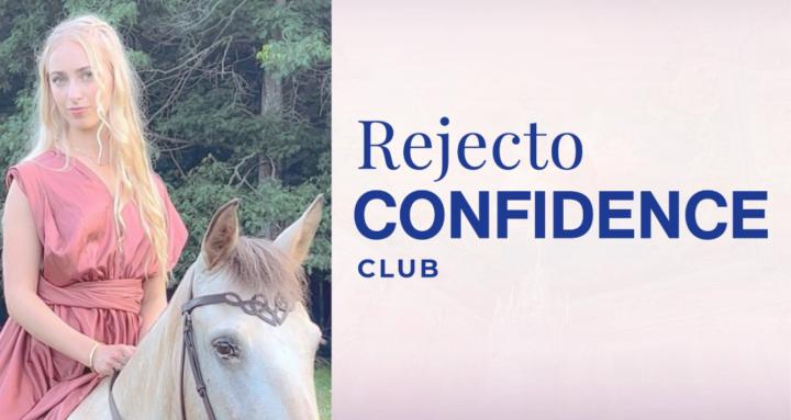 Rejecto Confidence Club