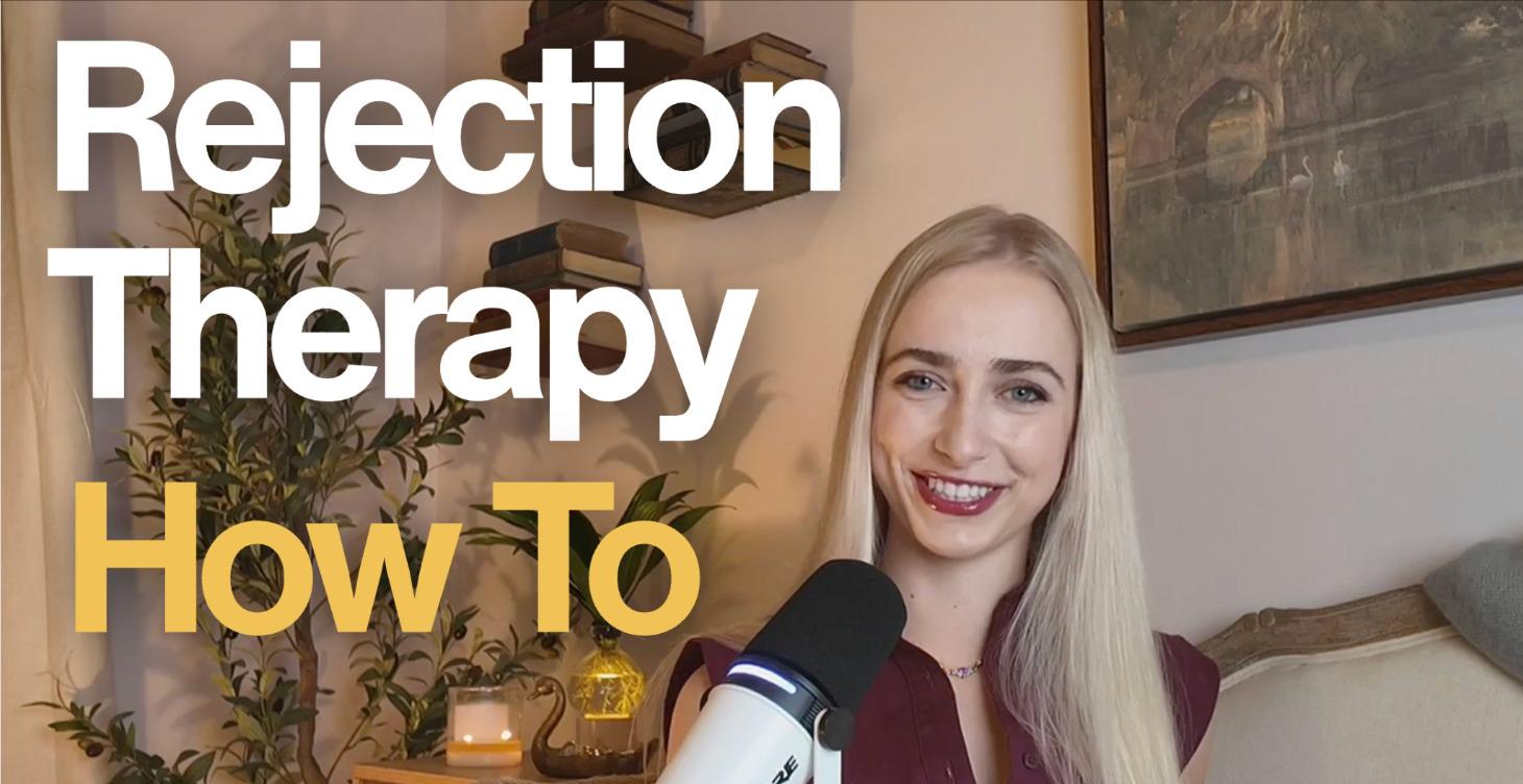 Rejection Therapy How To