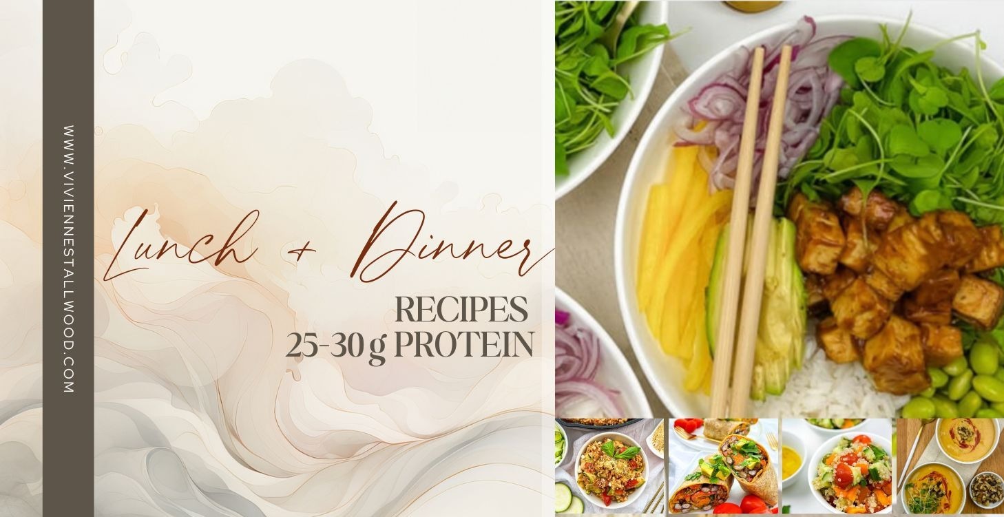 Lunch/Dinner Recipes 25-30g Protein