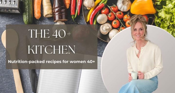 The 40+ Kitchen