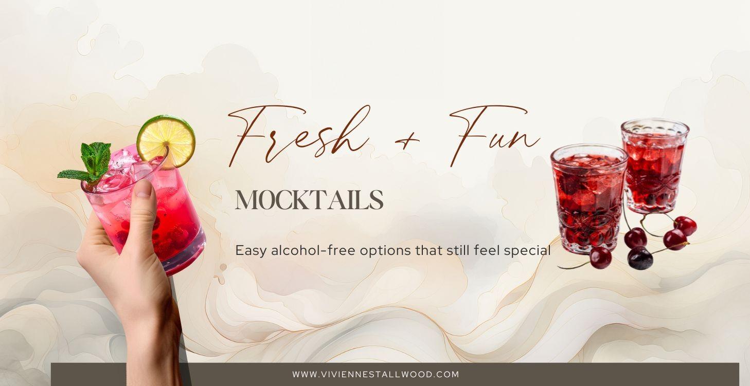 Fresh & Fun Mocktails