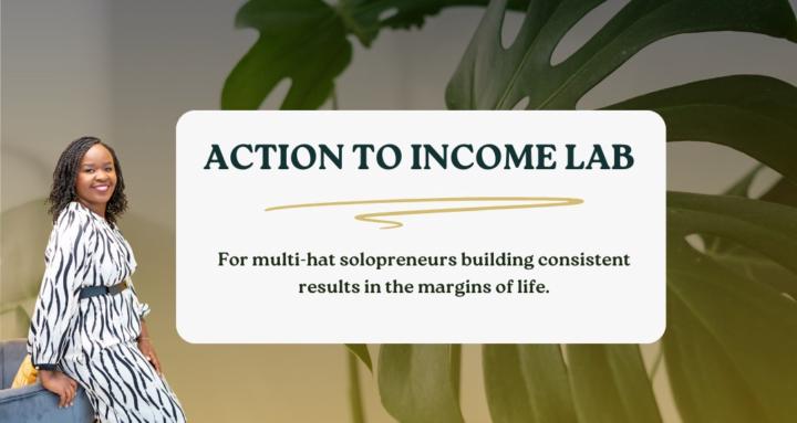 Action To Income Lab