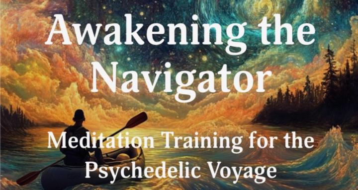 Awakening the Navigator