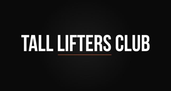 Tall Lifters Club