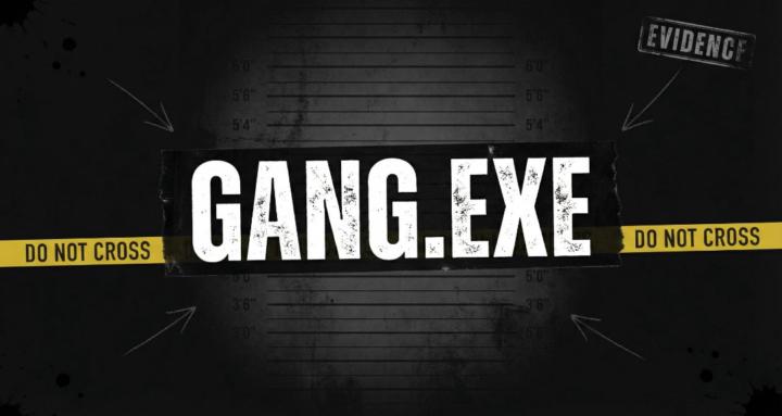 GANG.EXE