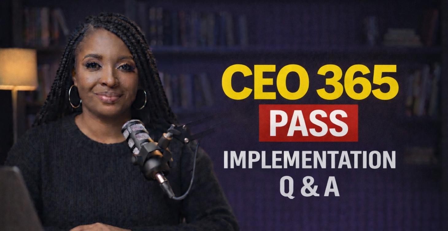 {NEW!} CEO 365 Pass - VIP Membership