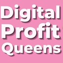 Digital Profit Queens