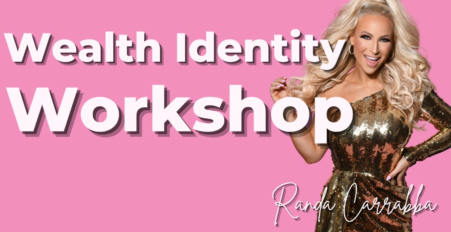 Wealth Identity Workshop