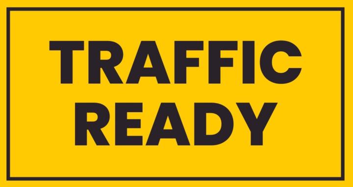 Traffic Ready