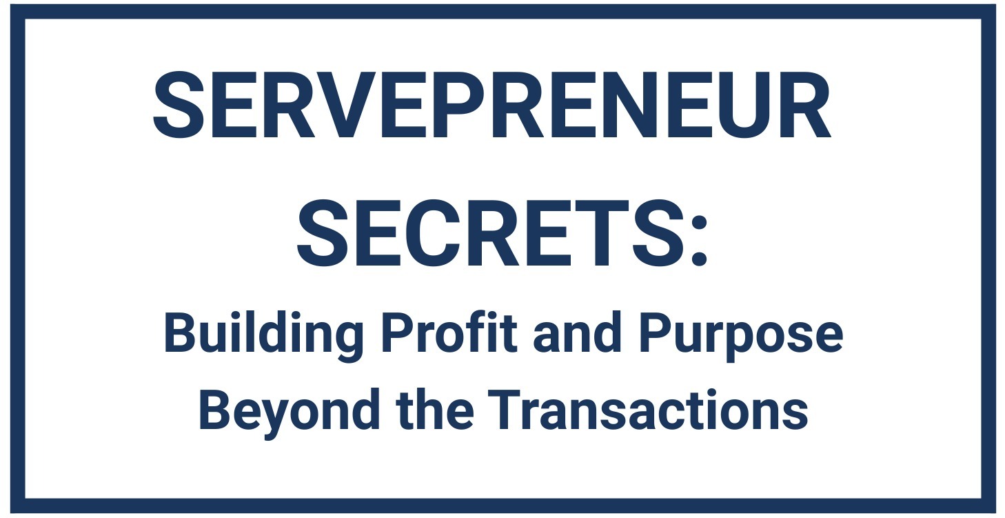 SERVEPRENEUR SECRETS 🤫