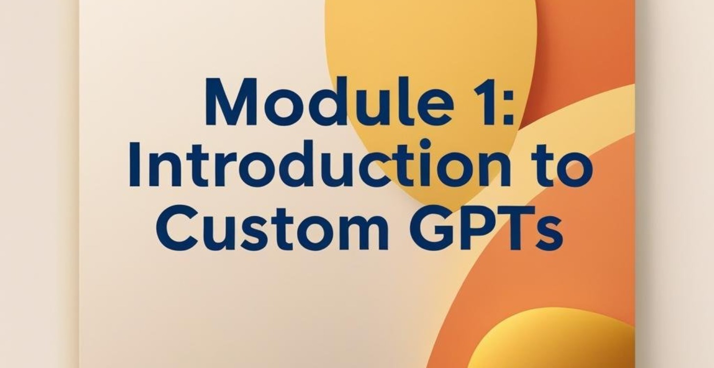 Build a Custom GPT: AI Tools for Smarter Business