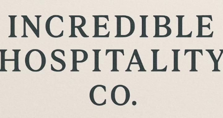 Incredible Hospitality Co.