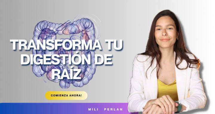 Recupera tu Digestión de Raíz