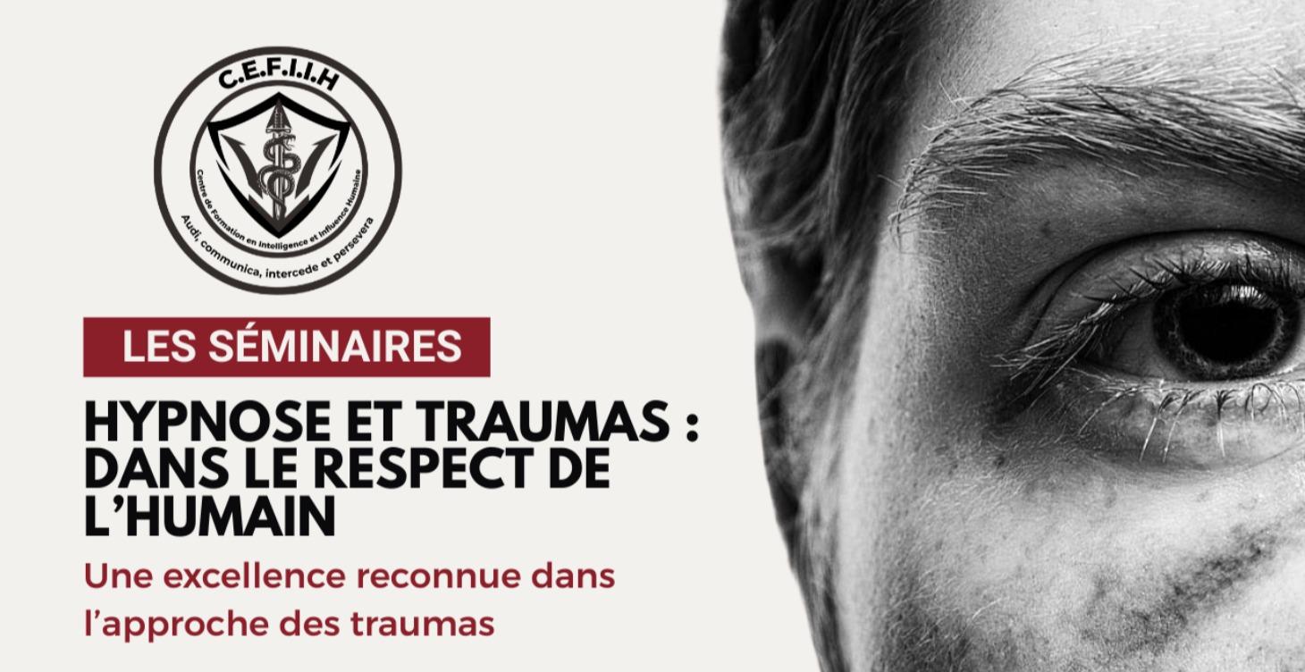 Hypnose et traumas : dans le respect de l'humain