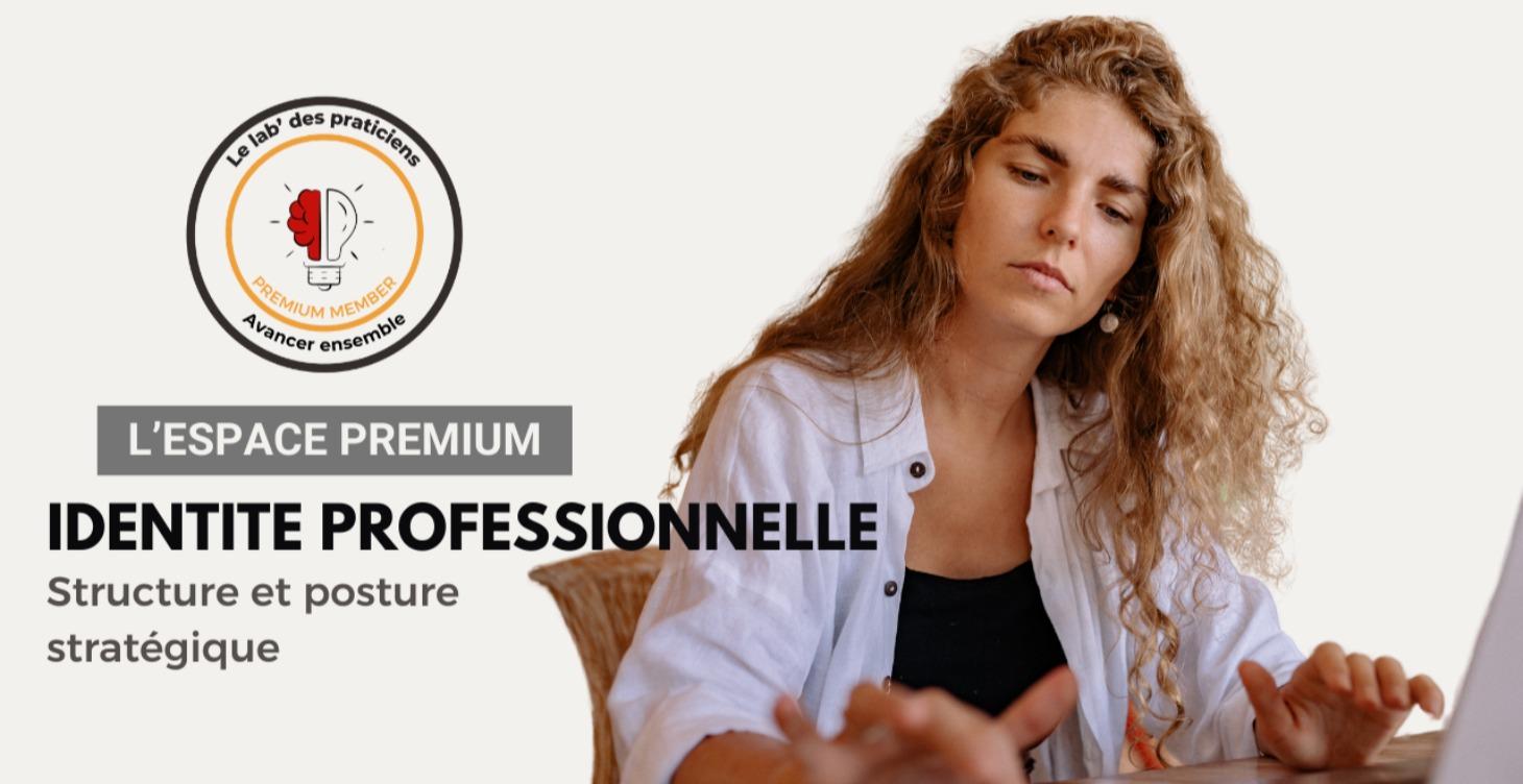 Identité professionnelle : posture stratégique
