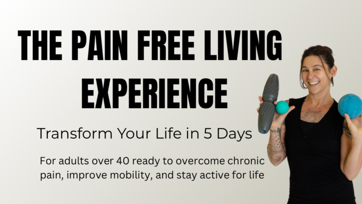 The Pain Free Living Experience 
