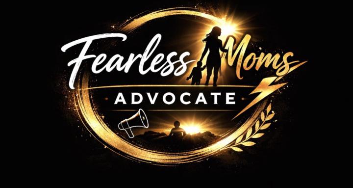 Fearless Moms Advocate
