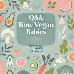 Camila Raw Vegan Babies