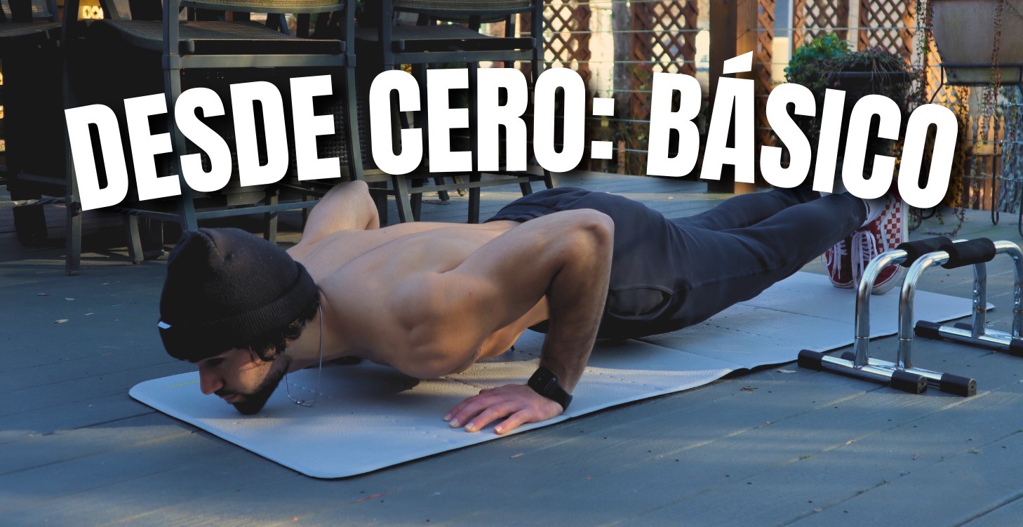 Programa de Entrenamiento: Desde Cero: Básico