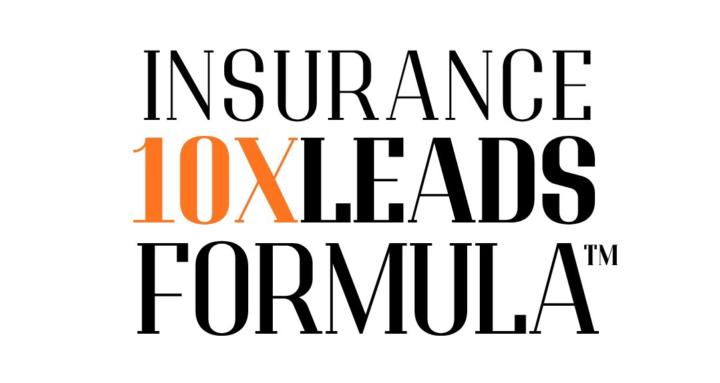 Insurance 10X Leads Formula™