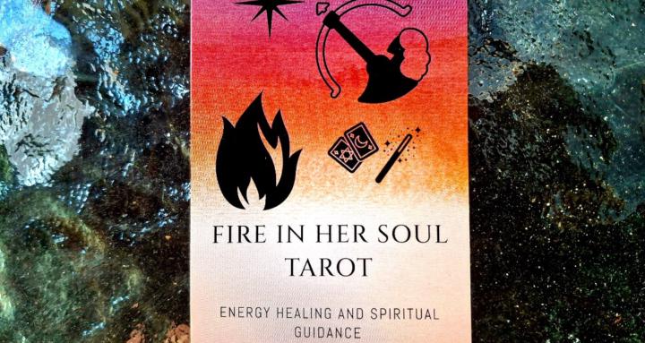 Fire in her Soul Tarot 🔥