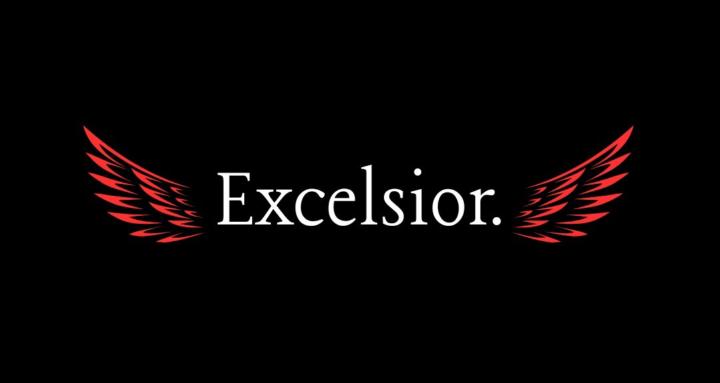 Excelsior.