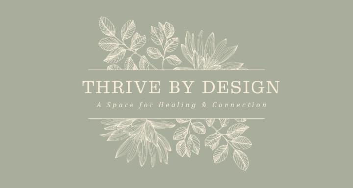 Thrive by Design