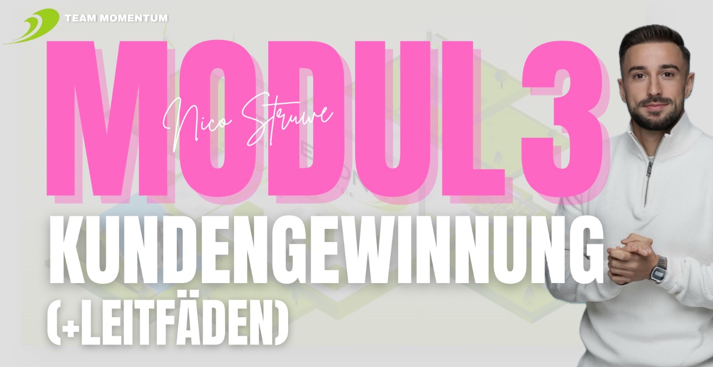 Modul 3 - Kundengewinnung