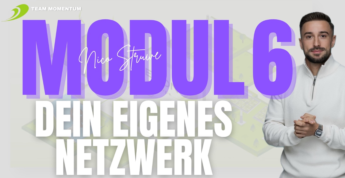 Modul 6 - Dein eigenes Netzwerk