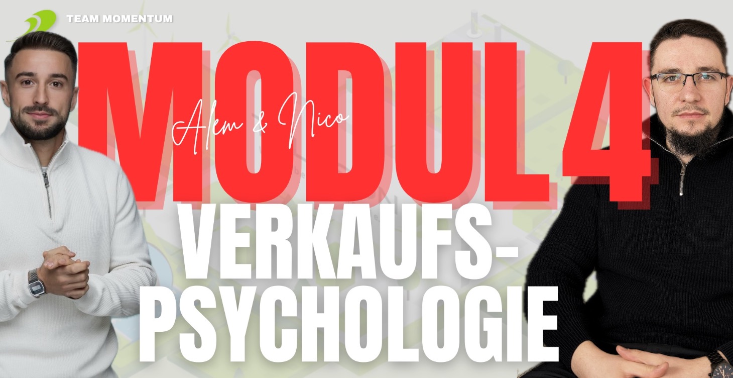 Modul 4 - Verkaufspsychologie
