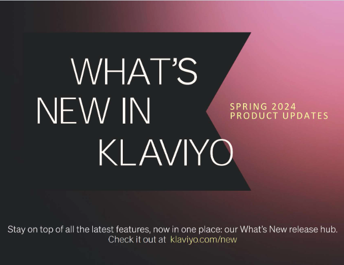 6 New Klaviyo features