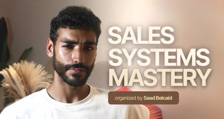 Sales Systems Mastery