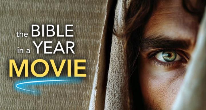 Bible in a Year | Movie 🎬