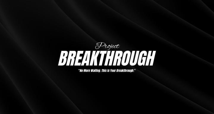 BreakThrough