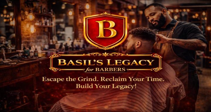 Basil's Legacy for Barbers