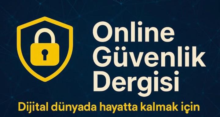 Online Güvenlik Dergisi