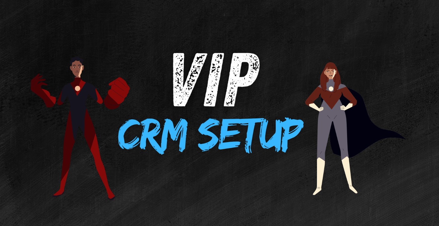 VIP CRM Setup