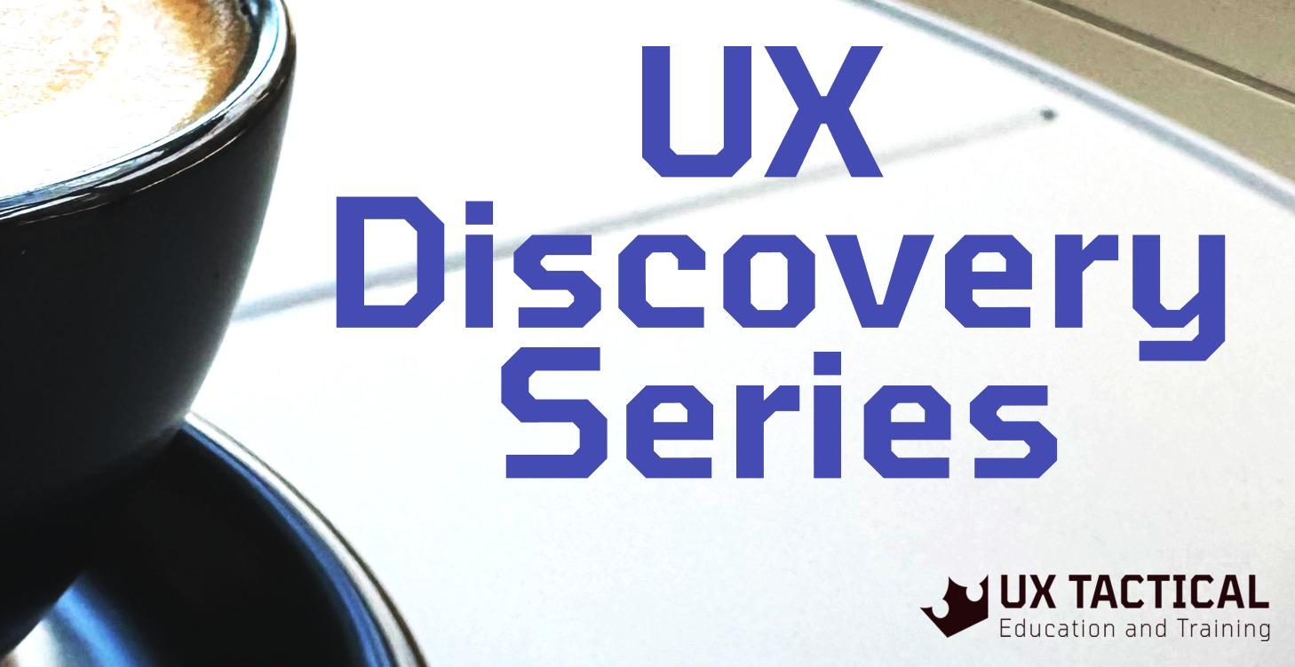 UX Discovery Master Class