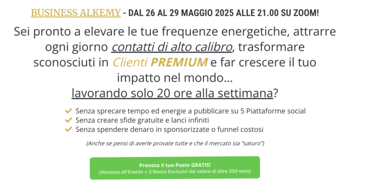 ⭐️ Speciale Master GRATUITO di 4 Giorni “Business Alkemy” 26-29 Maggio!