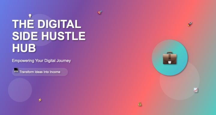 The Digital Side Hustle Hub