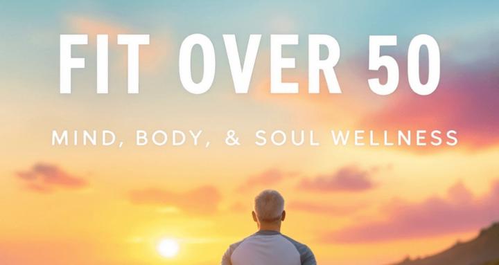 FIT over 50 MIND BODY and SOUL