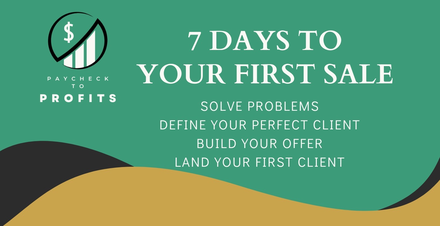 Your First Sale In 7 Days