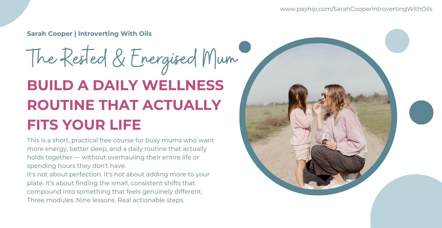 The Rested & Energised Mum