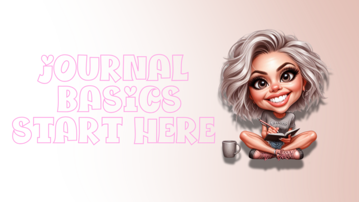 Journal Basics in the Classroom