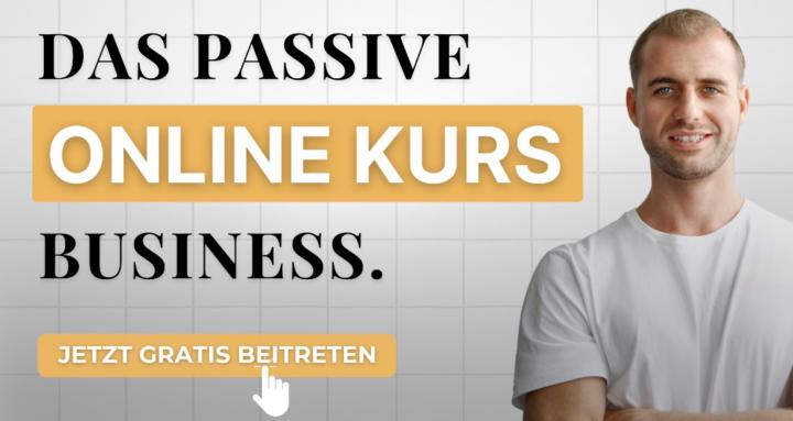 Passives Online Kurs Business