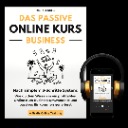 Passives Online Kurs Business